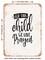 DECORATIVE METAL SIGN - For This Child We Have Prayed - 8  - Vintage Rusty Look